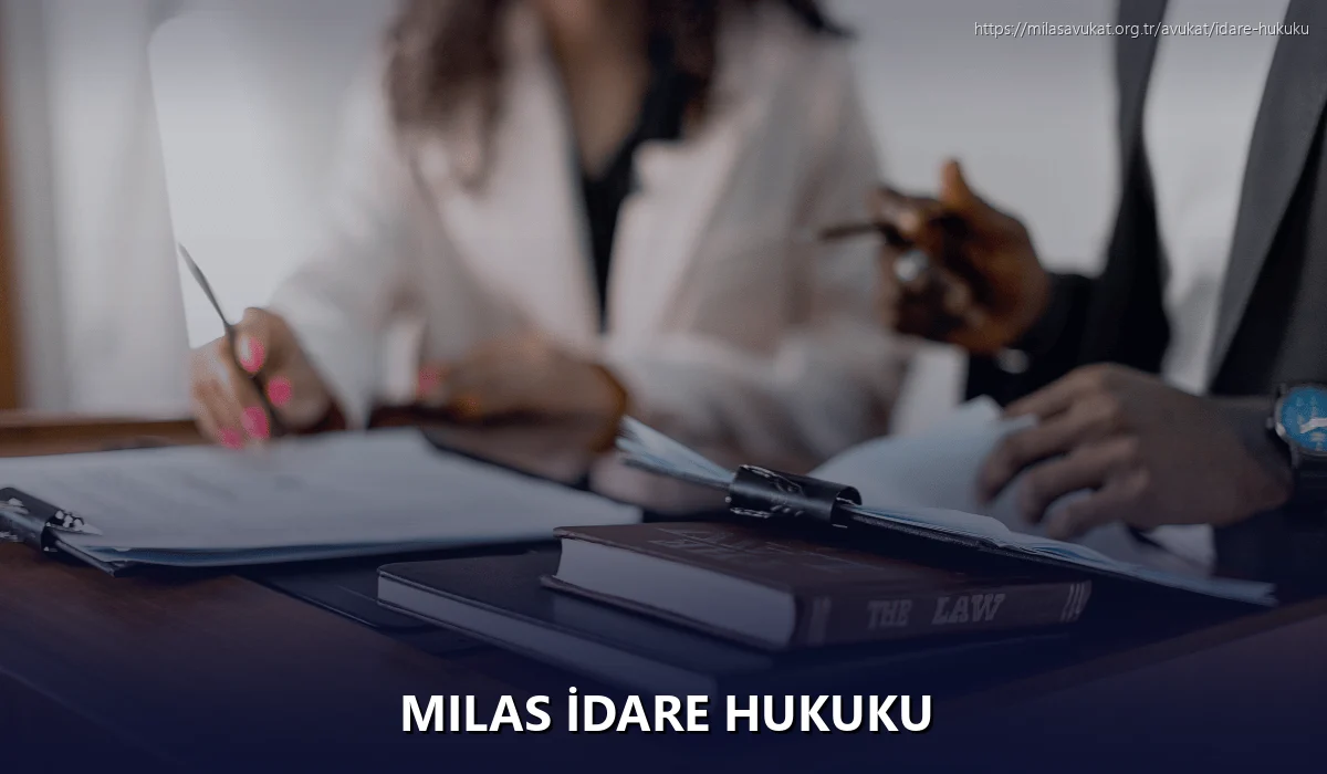 Milas İdare Hukuku
