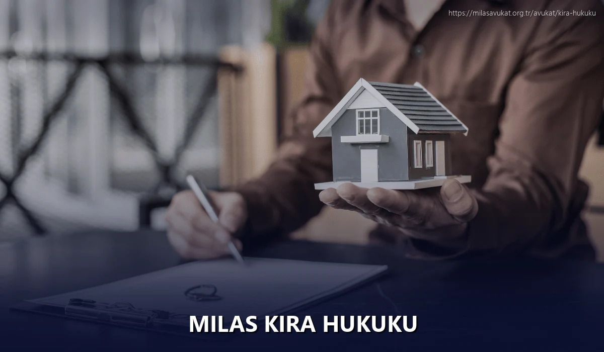 Milas Kira Hukuku