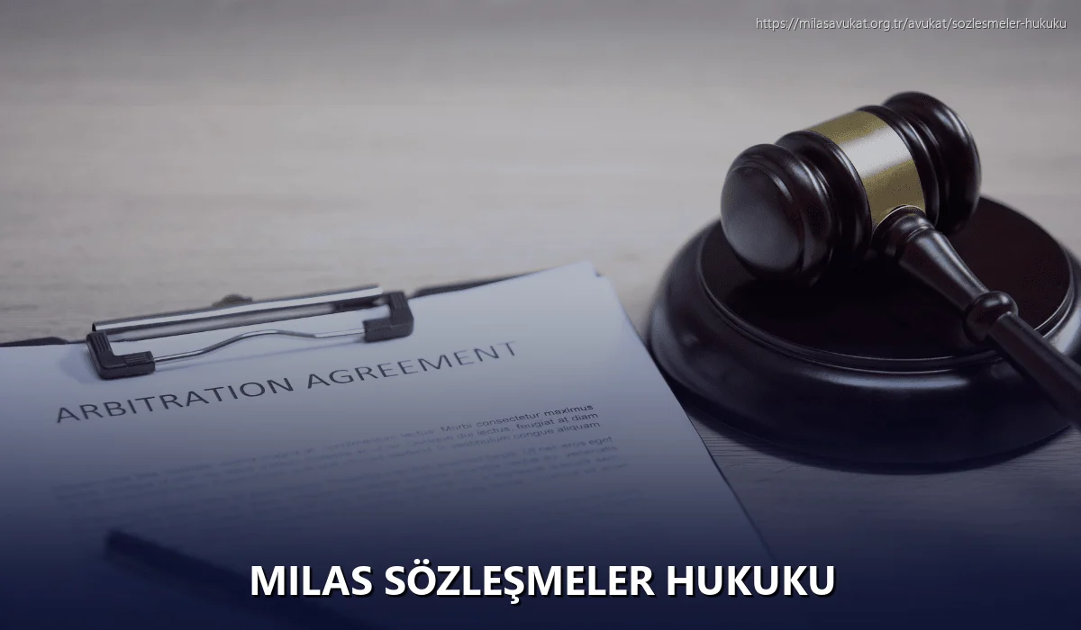 Milas Sözleşmeler Hukuku