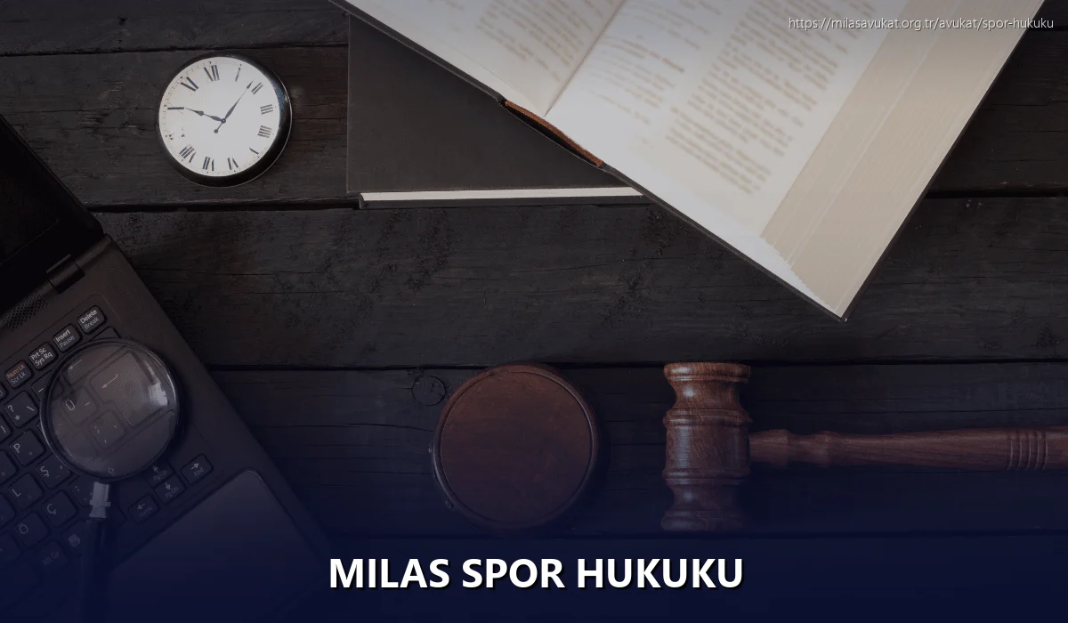 Milas Spor Hukuku